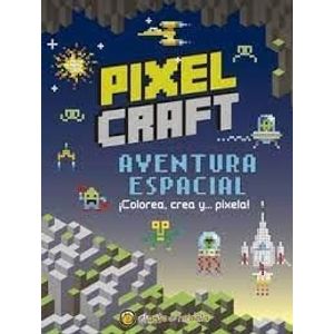 PIXEL CRAFT AVENTURA ESPACIAL - Anonimo