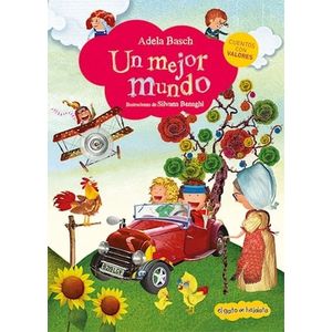 UN MEJOR MUNDO - Basch, Adela