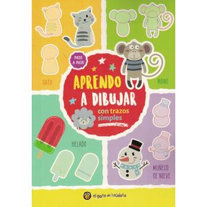 APRENDO A DIBUJAR CON TRAZOS SIMPLES - Calvo, Soledad
