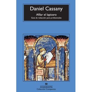 AFILAR EL LAPICERO - Cassany, Daniel