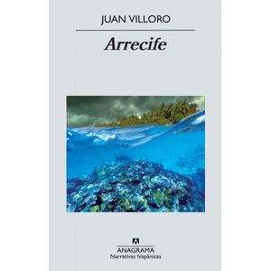 ARRECIFE - Villoro, Juan