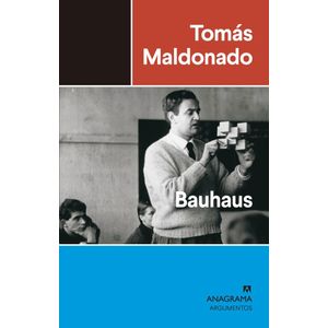 BAUHAUS - Maldonado, Tomás