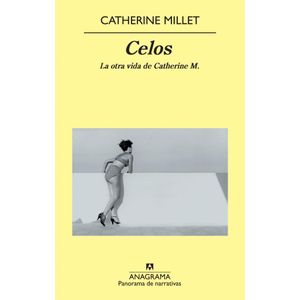 CELOS LA OTRA VIDA DE CATHERINE M - Millet, Catherine