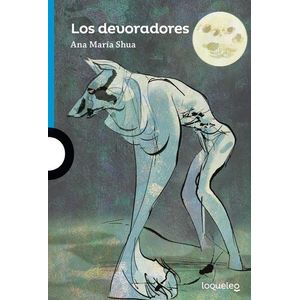 DEVORADORES, LOS - Shua, Ana Maria