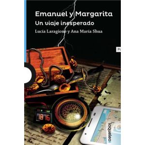 EMANUEL Y MARGARITA UN VIAJE INESPERADO - Laragione, Lucia