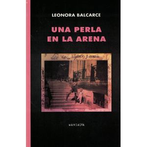 UNA PERLA EN LA ARENA - Balcarce, Leonora