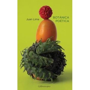 BOTANICA POETICA - Lima, Juan