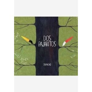 DOS PAJARITOS - Sanchez, Dipacho