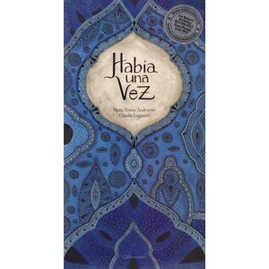 HABIA UNA VEZ - Andruetto, Maria Teresa