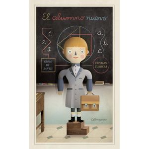 ALUMNO NUEVO, EL - Santis, Pablo De