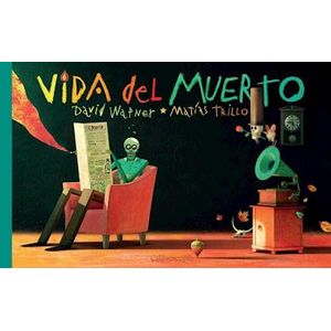 VIDA DEL MUERTO - Wapner, David
