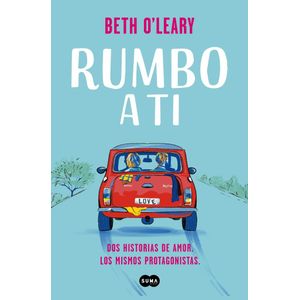 RUMBO A TI - O Leary, Beth
