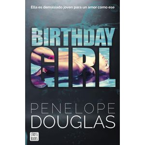 BIRTHDAY GIRL - Douglas, Penelope