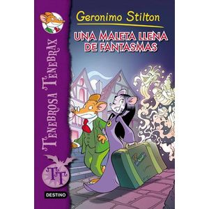 UNA MALETA LLENA DE FANTASMAS 6 TENEBROSA TENEBRAX - Stilton, Geronimo