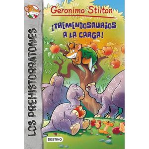 TREMENDOSAURIOS A LA CARGA 8 LOS PREHISTORRATONES - Stilton, Geronimo