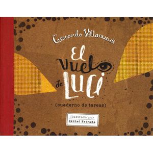 VUELO DE LUCI, EL - Villanueva, Gerardo