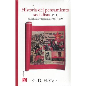 HISTORIA DEL PENSAMIENTO SOCIALISTA VII - Cole, George Douglas Howard