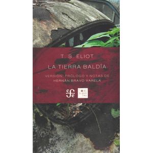 TIERRA BALDIA, LA - Eliot, Thomas S.