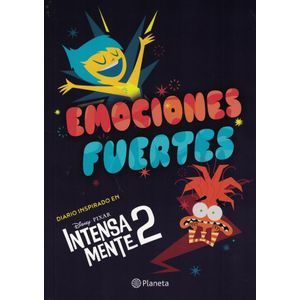 EMOCIONES FUERTES DIARIO INSPIRADO EN INTENSAMENTE 2 - Disney