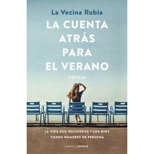 CUENTA ATRAS PARA EL VERANO, LA - La Vecina Rubia