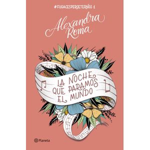 NOCHE QUE PARAMOS EL MUNDO, LA - Roma, Alexandra