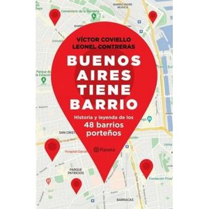 BUENOS AIRES TIENE BARRIO - Coviello, Víctor