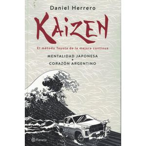 KAIZEN EL METODO TOYOTA DE LA MEJORA CONTINUA - Herrero, Daniel