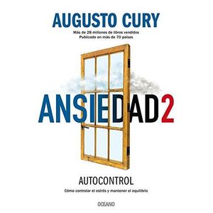 ANSIEDAD 2 AUTOCONTROL - Cury, Augusto