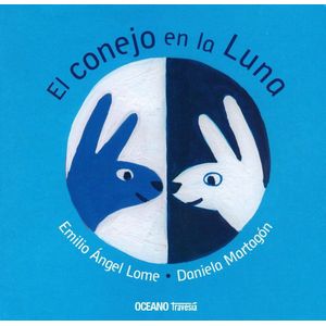 CONEJO EN LA LUNA, EL - Lome, Emilio Angel