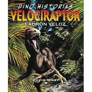 VELOCIRAPTOR LADRON VELOZ - West, David