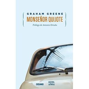 MONSEÑOR QUIJOTE - Greene, Graham