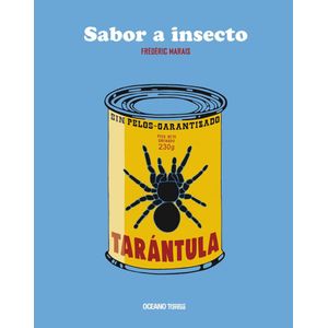SABOR A INSECTO - Marais, Frederic