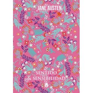 SENTIDO Y SENSIBILIDAD - Austen, Jane
