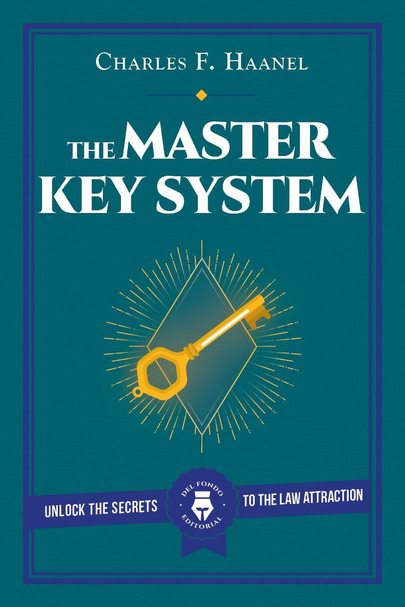 THE MASTER KEY SYSTEM - Haanel, Charles F. - Provincia Compras