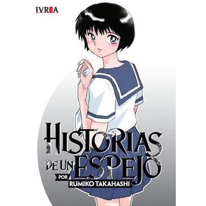 HISTORIAS DE UN ESPEJO TOMO UNICO - Takahashi, Rumiko