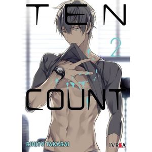 TEN COUNT VOL 2 - Takarai, Rihito