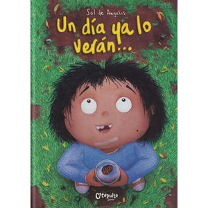 UN DIA YA LO VERAN - Angelis, Sol de