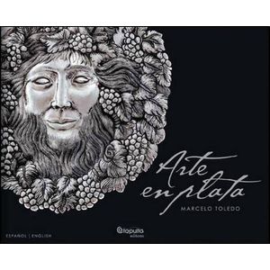 ARTE EN PLATA - Toledo, Marcelo
