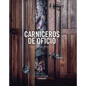 CARNICEROS DE OFICIO - Torres, Eduardo