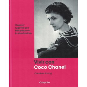 VIVIR CON COCO CHANEL - Young, Caroline