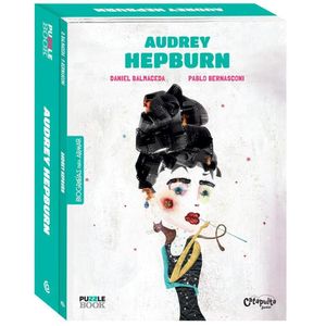 AUDREY HEPBURN BIOGRAFIAS PARA ARMAR 300 PIEZAS - Balmaceda, Daniel