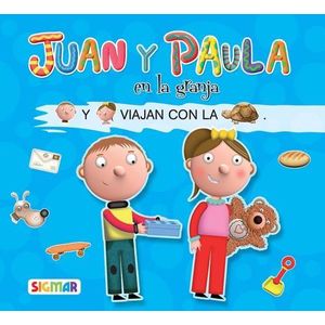 JUAN Y PAULA EN LA GRANJA - Rey, Eva