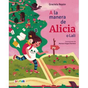 A LA MANERA DE ALICIA O LALI - Repun, Graciela