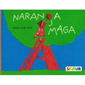NARANJA MAGA - Dede, Maria Laura