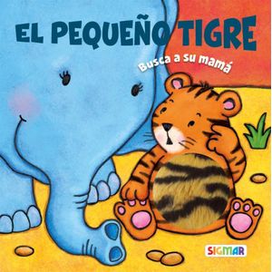 PEQUEÑO TIGRE, EL - Feoli, Daniela