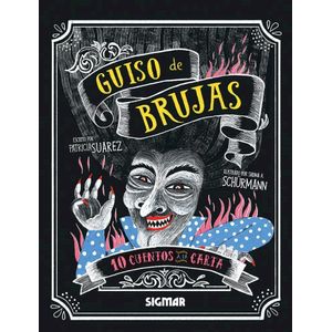 GUISO DE BRUJAS - Suarez, Patricia