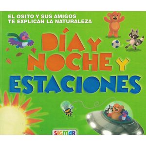 DIA Y NOCHE Y ESTACIONES - Anonimo