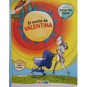 SUEÑO DE VALENTINA, EL - Maine, Margarita