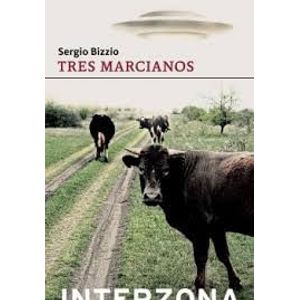 TRES MARCIANOS - Bizzio, Sergio