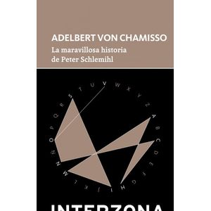 MARAVILLOSA HISTORIA DE PETER SCHLEMIHL, LA - Chamisso, Adelbert Von